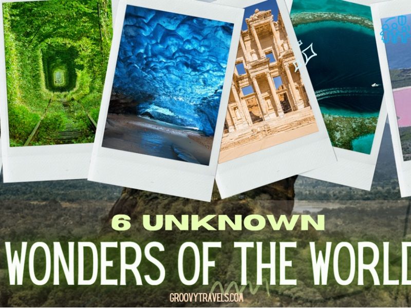 6 Unknown Wonders of the World