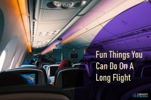 Fun Things You Can Do On A Long Flight