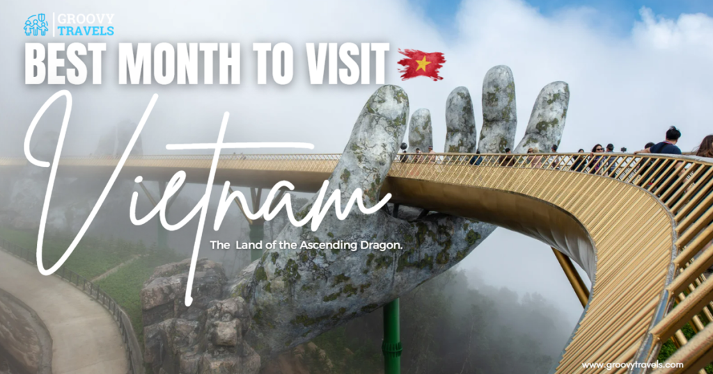 Best Month to Visit Vietnam
